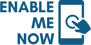 Enable Me Now